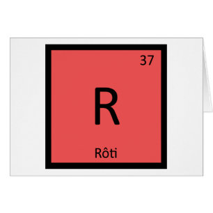 R - Roti Fransk kemi Periodiska systemets symbol Hälsningskort