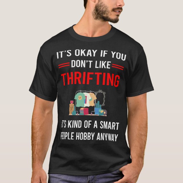 R Smart People Thriwing Thrift T Shirt (Framsida)