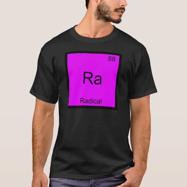 Ra - Radikal Rollig T-Shirt med Kemiskt Element Sy (Framsida)