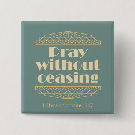 Rå utan stall 1 Thessaloniki 5:17 Knapp