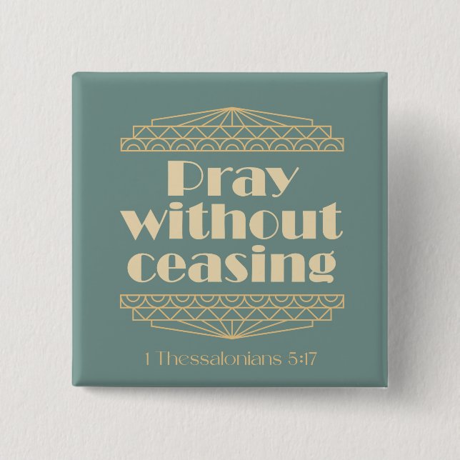 Rå utan stall 1 Thessaloniki 5:17 Knapp (Framsida)