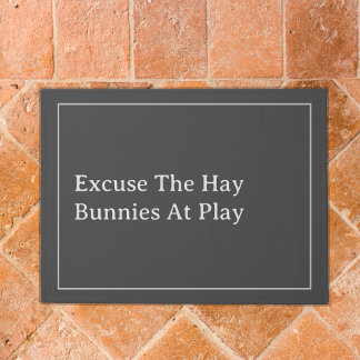 Rabbit Owners Funny Ursäkta Hay Quote Grått Door e