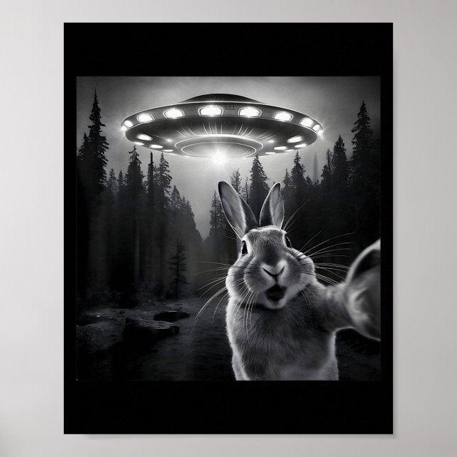 Rabbit Selfie With Ufo - Funny Bunny Graphic Alien Poster (Framsidan)