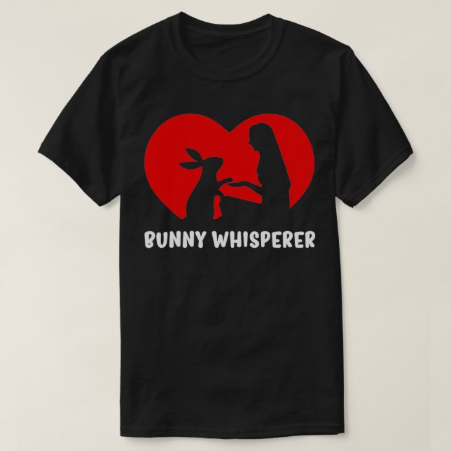 Rabbit Whisperer Bunny Mamma Bunny Whisperer T Shirt (Design framsida)