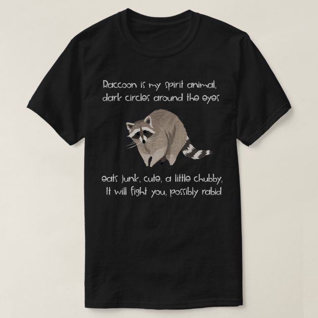 Raccoon är min skjorta, Classic TShirt T Shirt (Design framsida)