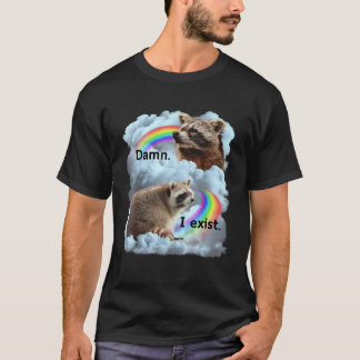 Raccoon funny I är Mörken för membranavtryckaren M T Shirt