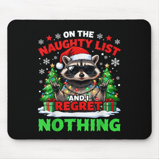 Raccoon Funny I Regret Nothing On The Naughty List Musmatta (Framsidan)