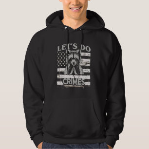 Raccoon funny Låt oss kriminalisera utfällda djur Hoodie