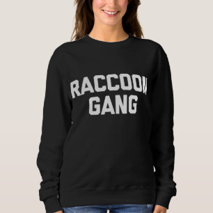 Raccoon Gang - Lusnyj Sayed Sarkastic Novelty Cute T Shirt