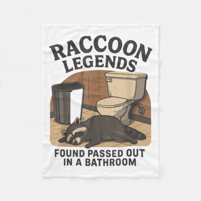 Raccoon Legends Found Ped Out In A Bathroom Trashe Fleecefilt (Framsidan)