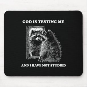 Raccoon Meme, som säger att Gud testar mig Street Musmatta