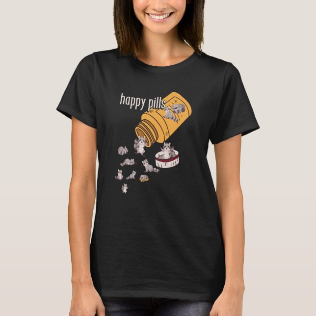 Raccoon Pills  Animals Cute Happy Sarcastic Joke T Shirt (Framsida)