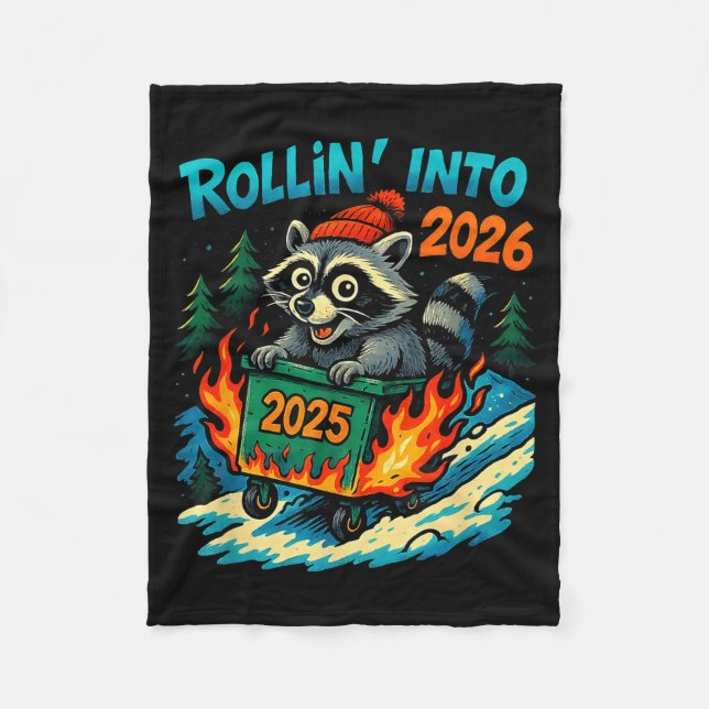 Raccoon Rollin Into 2026 Dumpster Fire New Year Me Fleecefilt (Framsidan)