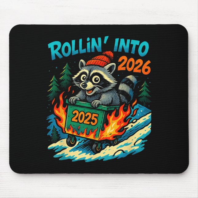 Raccoon Rollin Into 2026 Dumpster Fire New Year Me Musmatta (Framsidan)