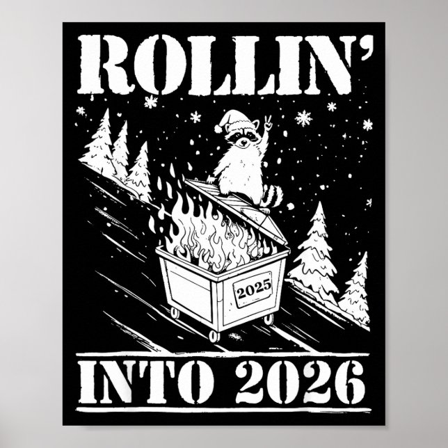 Raccoon Rolling Into 2026 Happy New Year 2026 Funn Poster (Framsidan)