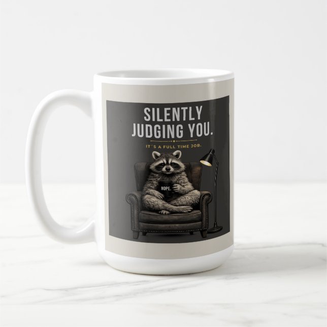 Raccoon Silently Judging | Sarcastic Coffee Cup Kaffemugg (Vänster)