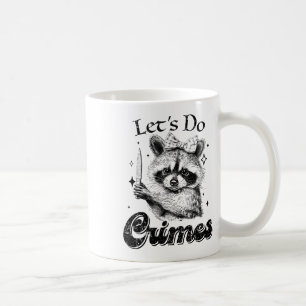 Raccoon Sopor Funny Racoon Låt oss Cute och Cute Kaffemugg