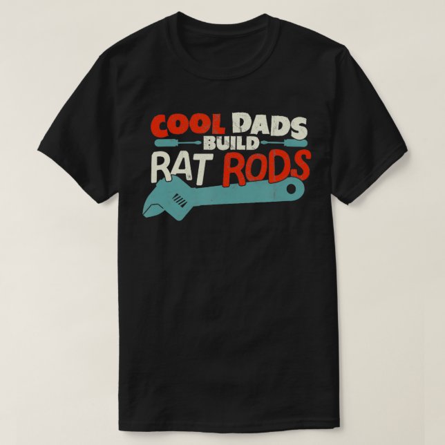 Race Technician Cool Dads Build Rat Rat T Shirt (Design framsida)