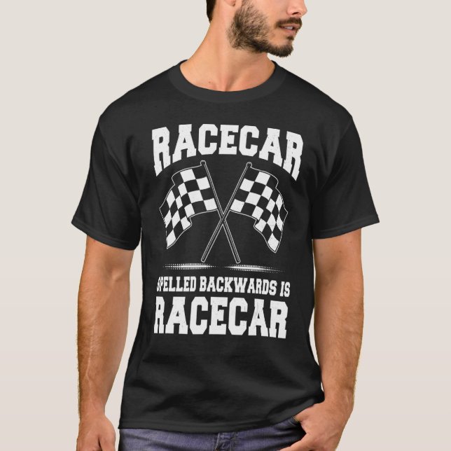 Racecar Spelling Backwards Tävling Track Pit Crew  T Shirt (Framsida)