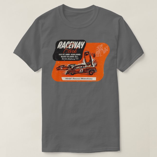 Raceway Park 1 T Shirt (Design framsida)