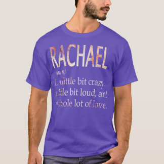 Rachael Girl Namn Definition T Shirt