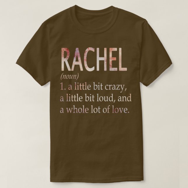 Rachel Girl Namn Definition T Shirt (Design framsida)
