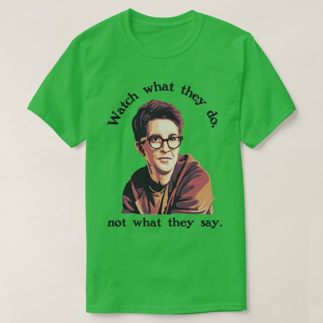 Rachel Maddow 1 T Shirt (Design framsida)