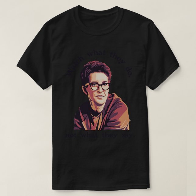 Rachel Maddow 1 T Shirt (Design framsida)