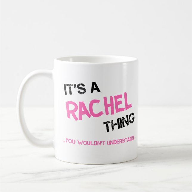 Rachel sak skulle du inte förstå kaffemugg (Vänster)