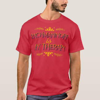Rachmaninoff är min terapi  t shirt