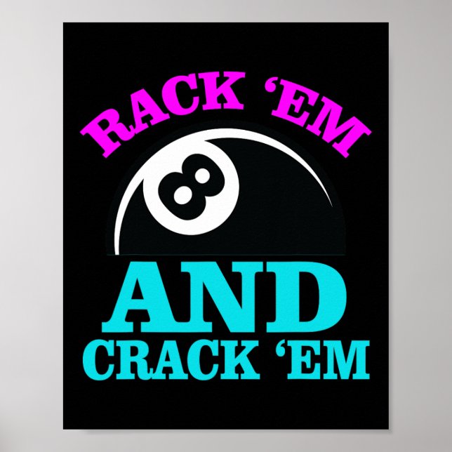 Rack Em och Crack Em Billiards Bassäng Billiards P Poster (Framsidan)