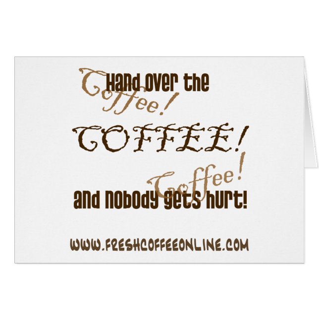 Räcka över kaffet hälsningskort (Framsidan Horizontal)