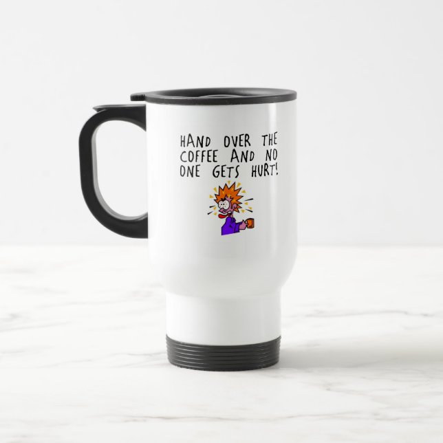 Räcka över kaffet, och inget får men! resemugg (Vänster)