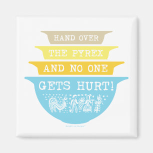 Räcka över Pyrexen som ingen får ont (Butterpri Magnet