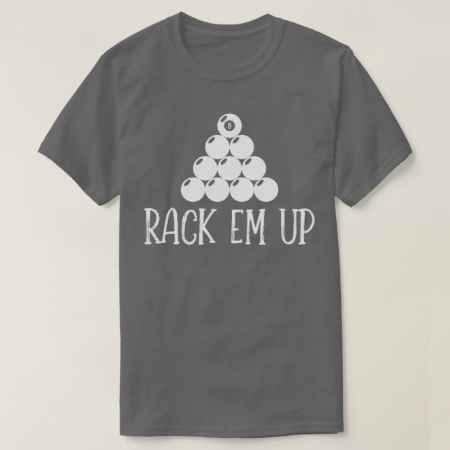 Racka upp biljardsnookergåva t shirt (Design framsida)