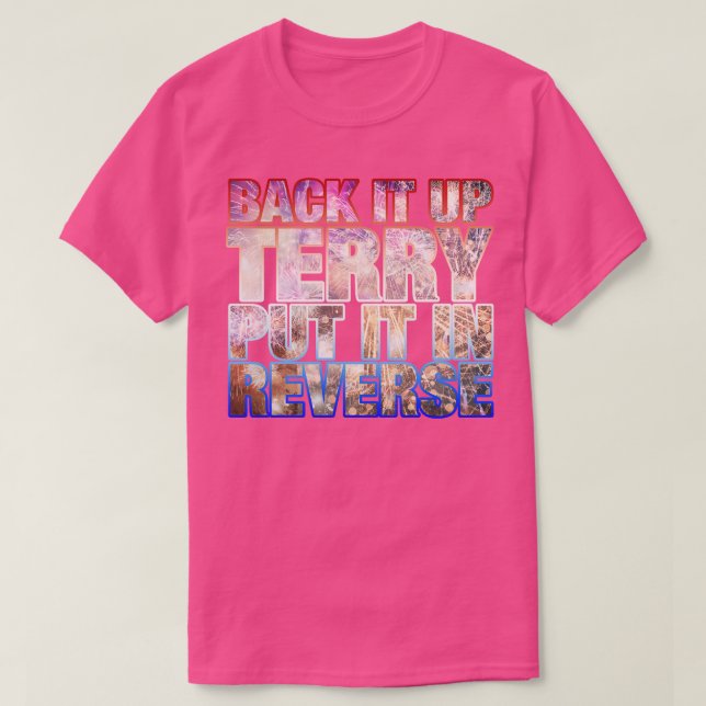 Racka upp Terry Lägg den i omvänd, 4:e Ju. T Shirt (Design framsida)