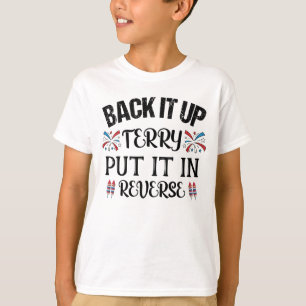 Racka upp Terry satte in det i omvänd ynklig 4 jul T Shirt