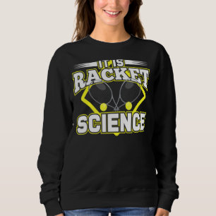 Racket Science Humor, citat för Idrottsman Scienti T Shirt