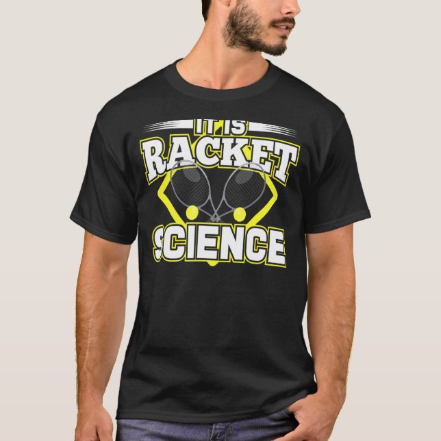 Racket Science Humor, citat för Idrottsman Scienti T Shirt (Framsida)