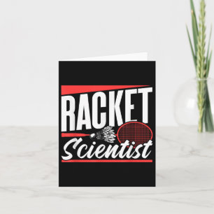 Racket Scientist Älskare Badminton Match Player Te Kort