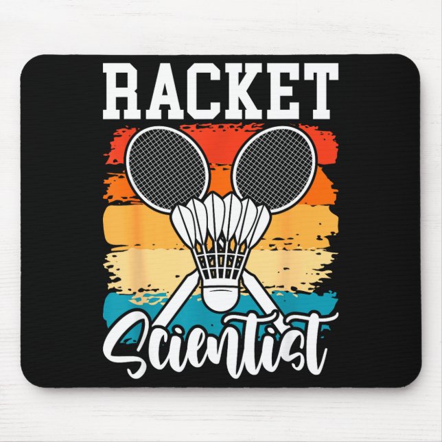 Racket Scientist - Badmintonspelare Atlet Fjäderbo Musmatta (Framsidan)