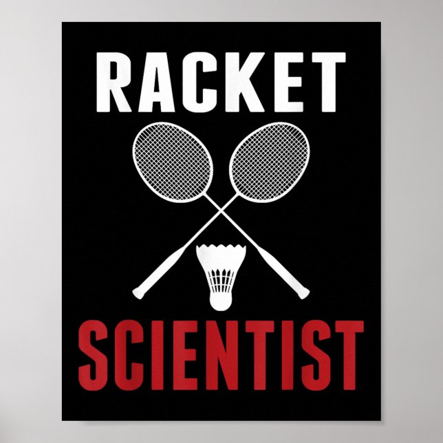 Racket Scientist Funny Badminton Mom Dad  Poster (Framsidan)