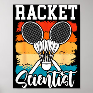 Racketforskare - Badmintonspelare Atlet Shuttle Poster