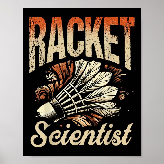Racketforskare Shuttle Badmintonspelare  Poster (Framsidan)