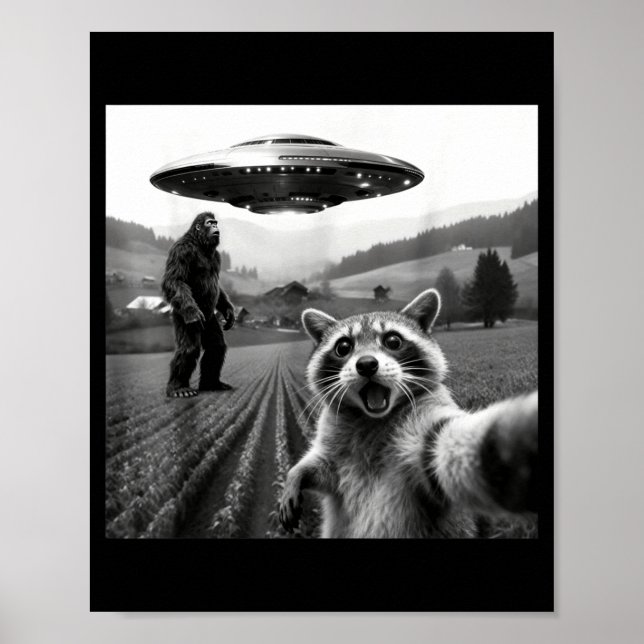 Racoon Bigfoot Selfie Ufo Funny Racoon Alien Bigfo Poster (Framsidan)