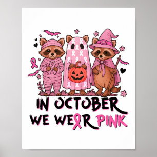 Racoon Halloween Rosa Breast Cancer Awareness Mana Poster