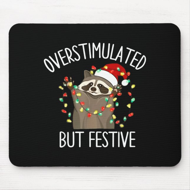 Racoon Overstimulated But Festive Christmas Men Wo Musmatta (Framsidan)