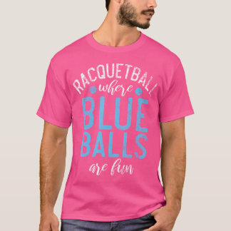 Racquetball där Blue Bollar är Roligt Funny Racque T Shirt