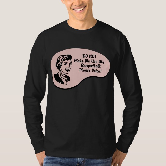 Racquetballspelare uttrycker tee shirt (Framsida)