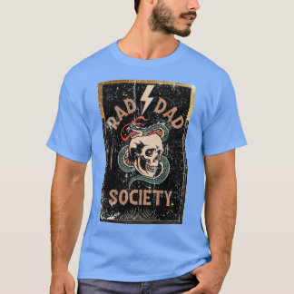 Rad Dad Society Coola Pappas Klubben Pappa Liv Fad T Shirt